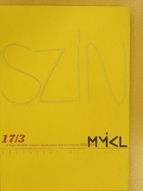 Ágh István - Szín - Közösségi művelődés 2012. június [antikvár]