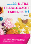 Chris van Tulleken - Ultrafeldolgozott emberek [eKönyv: epub, mobi]