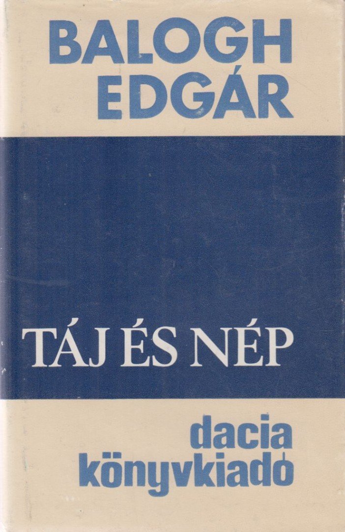 BALOGH EDGÁR - Táj és nép [antikvár]