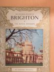 Clifford Musgrave - The Pictorial History of Brighton & The Royal Pavilion [antikvár]