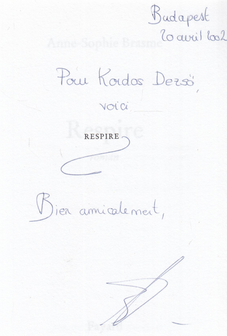 Brasme, Anne-Sophie - Respire (dedikált) [antikvár]