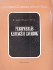 Dr. Bugár-Mészáros Károly - Peripheriás keringési zavarok [antikvár]
