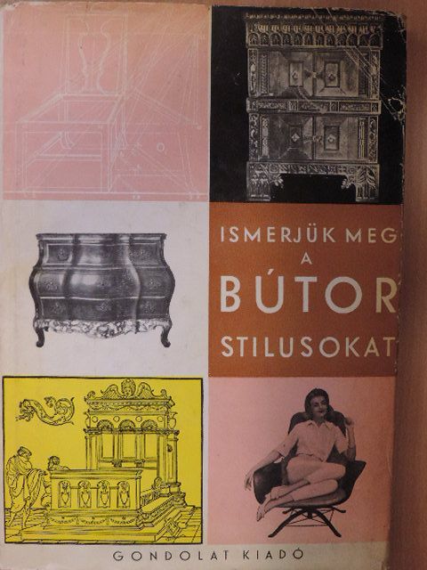 Kaesz Gyula - Ismerjük meg a bútorstílusokat [antikvár]