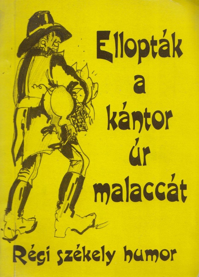 Beke Sándor - Ellopták a kántor úr malaccát [antikvár]