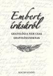 Podonyi Hedvig - Embert írásáról [antikvár]