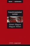 Dr.Mike Hadoke, Dr. Fritz Kerndter, Iker Bertalan - Német - magyar, magyar - német gasztronómiai szótár [antikvár]