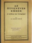Dr. Káldor Miklós - Az ötvenéves ember [antikvár]