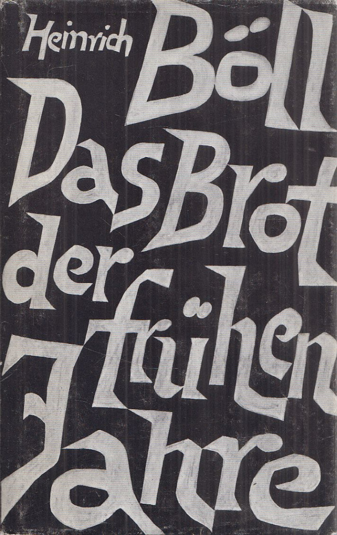 Heinrich Böll - Das Brot der frühen Jahre [antikvár]