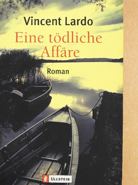 Vincent Lardo - Eine tödliche Affäre [antikvár]