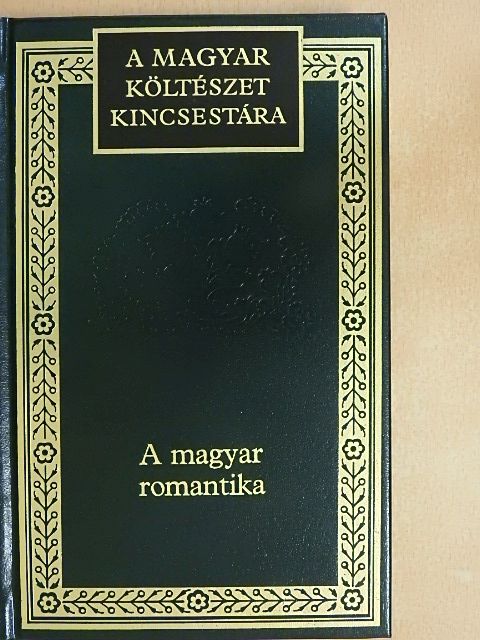 Arany János - A magyar romantika [antikvár]