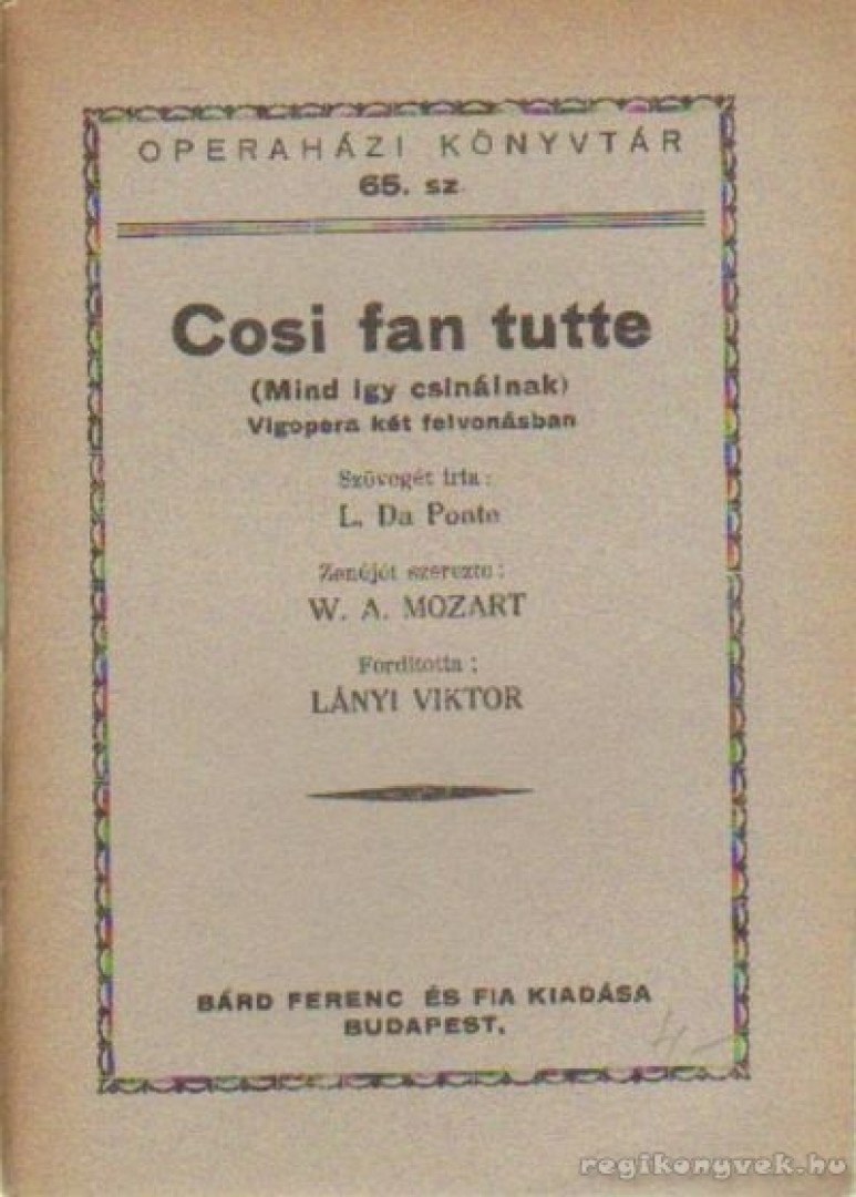Ponte, L. Da - Cosi fan tutte (Mind így csinálnak) [antikvár]