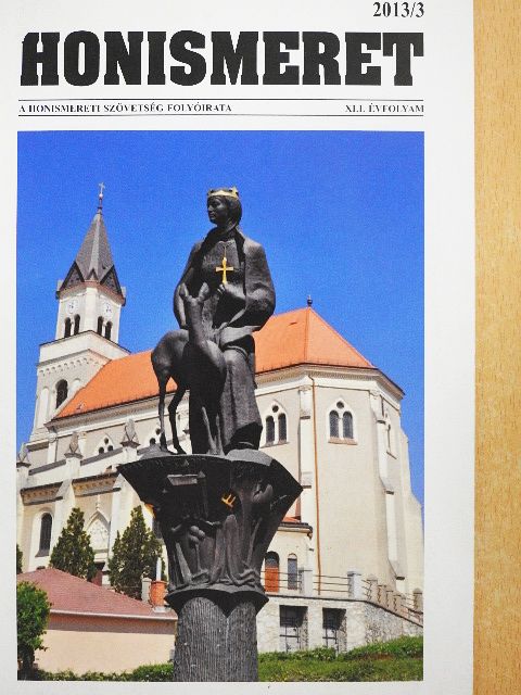 Bartos György - Honismeret 2013/3 [antikvár]