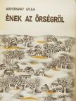Kapornaky Gyula - Ének az Őrségről [antikvár]