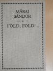 Márai Sándor - Föld, Föld!... [antikvár]