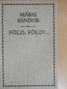 Márai Sándor - Föld, Föld!... [antikvár]