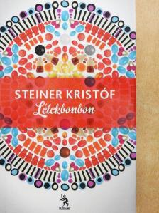 Steiner Kristóf - Lélekbonbon [antikvár]