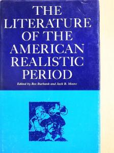 The Literature of the American Realistic Period [antikvár]