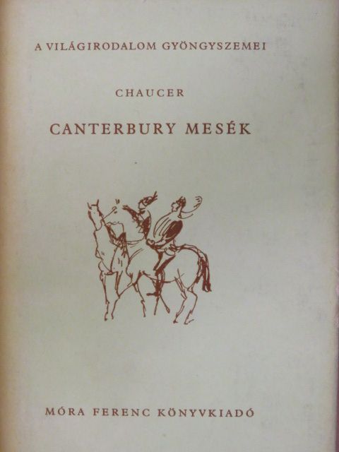 Geoffrey Chaucer - Canterbury mesék [antikvár]
