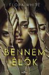 Flora White - Bennem élők