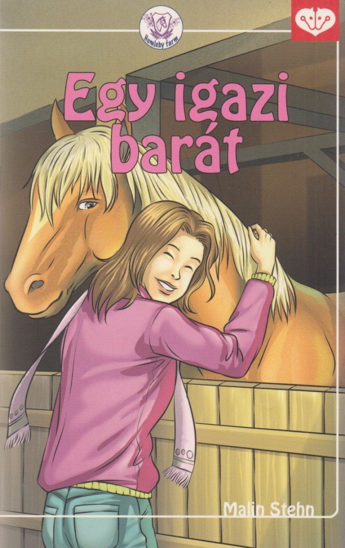 Malin Stehn - Egy igazi barát [antikvár]