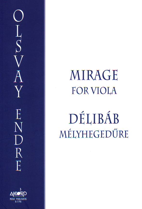 OLSVAY ENDRE - DÉLIBÁB MÉLYHEGEDŰRE (MIRACLE FO VIOLA)