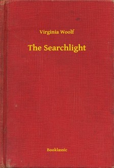 Virginia Woolf - The Searchlight [eKönyv: epub, mobi]