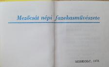 Pataki Katalin - Mezőcsát népi fazekasművészete (minikönyv) (számozott) [antikvár]