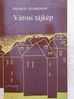 Georgij Szemjonov - Városi tájkép [antikvár]