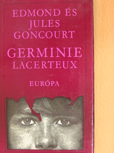 Edmond Goncourt - Germinie Lacerteux [antikvár]