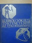 Eduard Fuchs - Az erkölcsök története az ujkorban III. [antikvár]