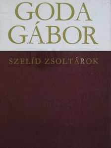 Goda Gábor - Szelíd zsoltárok [antikvár]
