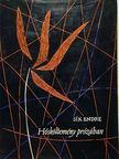Sík Endre - Hősköltemény prózában [antikvár]