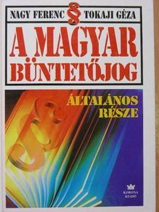 Nagy Ferenc - A magyar büntetőjog általános része [antikvár]