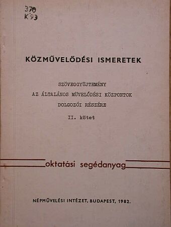 Közművelődési ismeretek II. (töredék) [antikvár]
