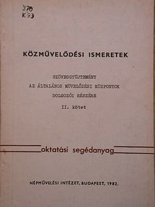 Közművelődési ismeretek II. (töredék) [antikvár]