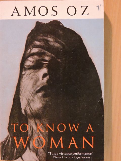 Amos Oz - To Know a Woman [antikvár]