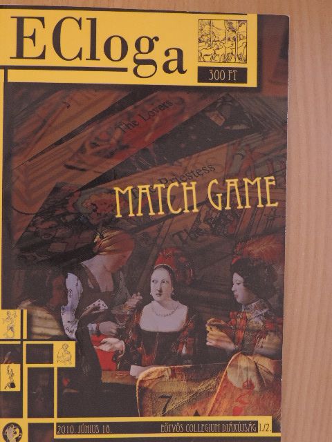 Bálint Zsuzsa - ECloga 2010. június 18. [antikvár]