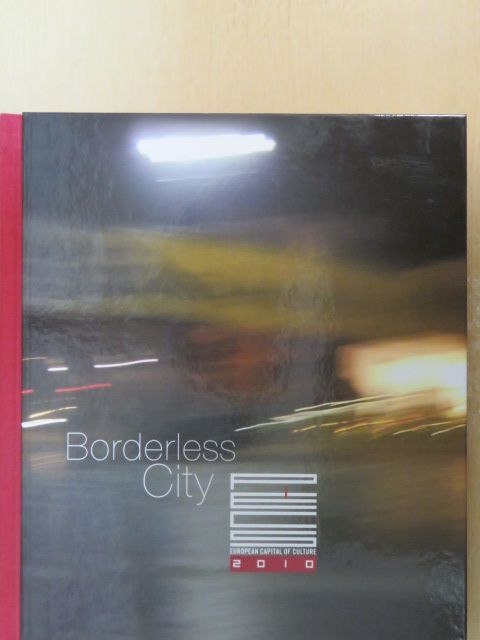 Takáts József - Borderless City [antikvár]