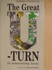 Edward Goldsmith - The Great U-Turn [antikvár]