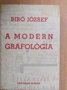 Biró József - A modern grafológia [antikvár]
