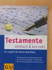 Axel Pohlmann - Testamente [antikvár]
