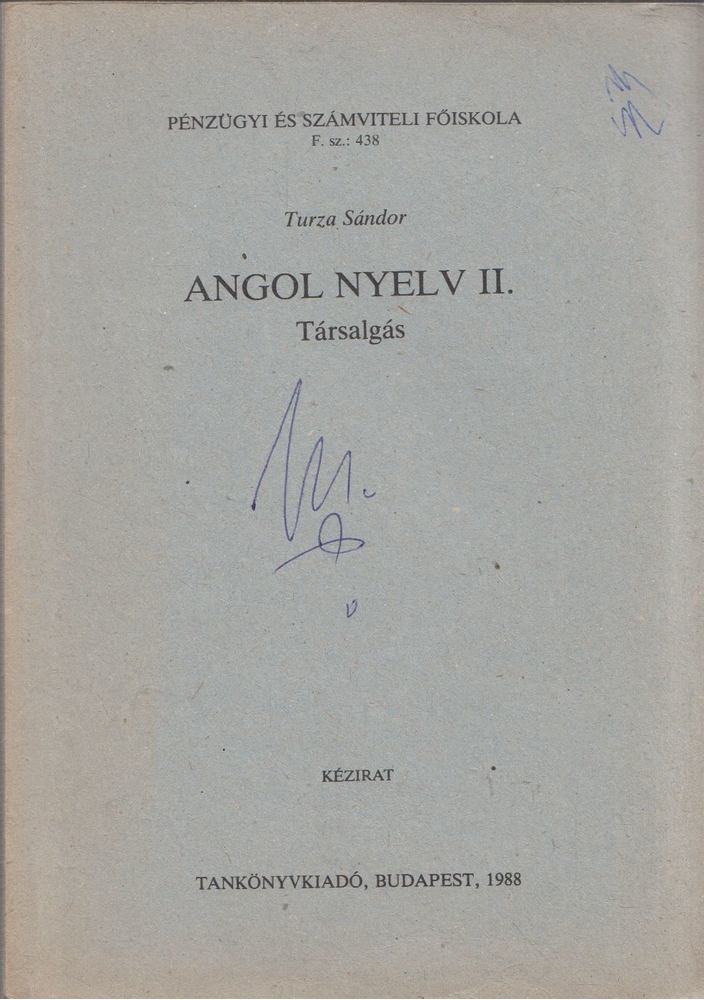 Turza Sándor - Angol nyelv II. [antikvár]
