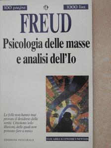 Sigmund Freud - Psicologia delle masse e analisi dell'Io [antikvár]
