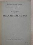 Dr. Bakács Tibor - Településegészségtan [antikvár]