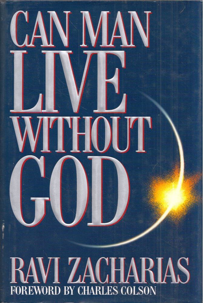 Ravi Zacharias - Can Man Live Without God [antikvár]