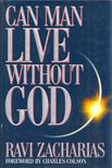 Ravi Zacharias - Can Man Live Without God [antikvár]