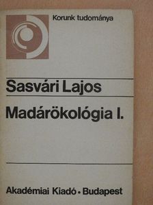 Sasvári Lajos - Madárökológia I. [antikvár]