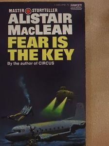 Alistair MacLean - Fear is the Key [antikvár]