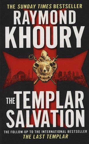 Raymond Khoury - The Templar Salvation [antikvár]