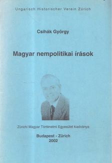 Csihák György - Magyar nempolitikai írások [antikvár]